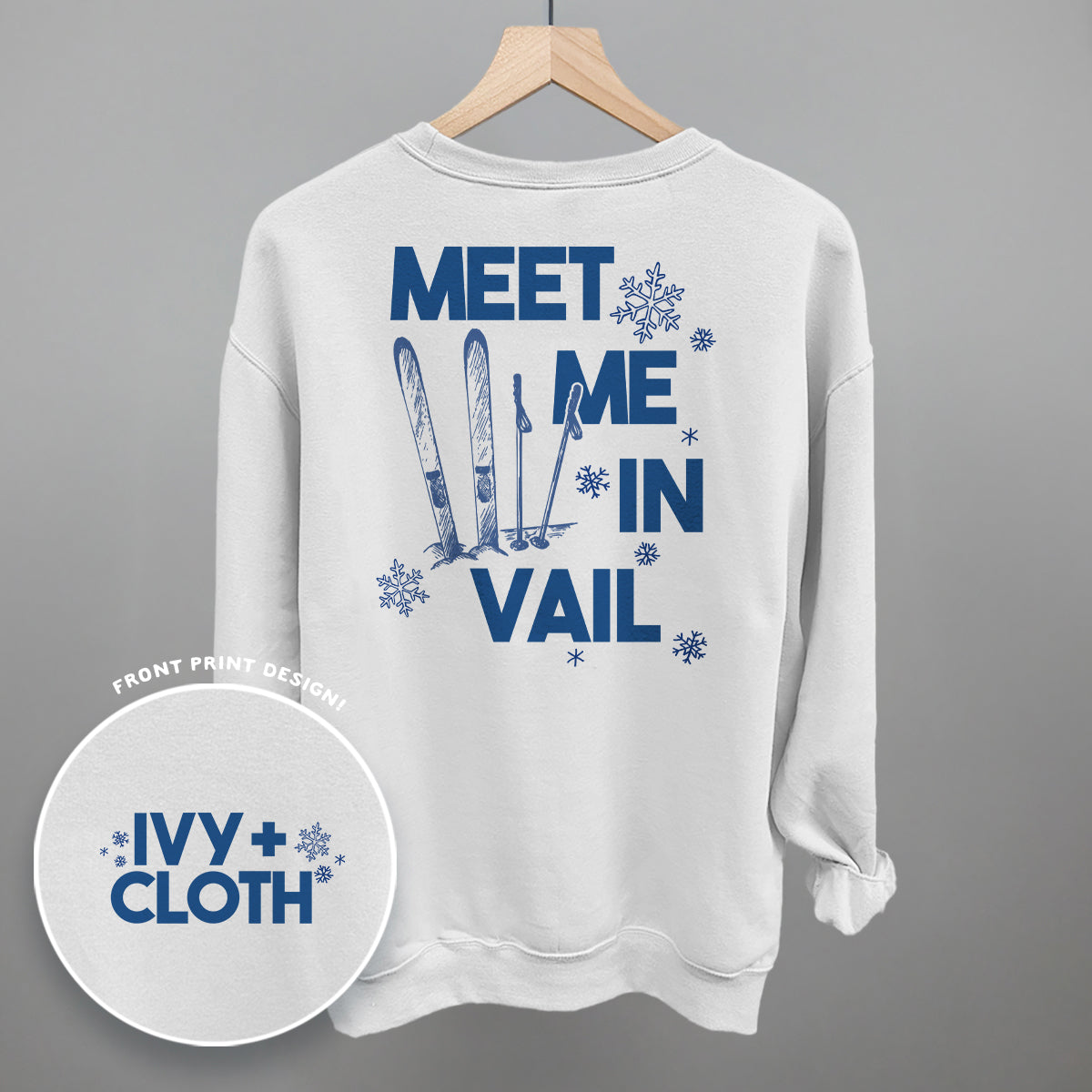 Meet Me In Vail (Back Print) Ivy + Cloth