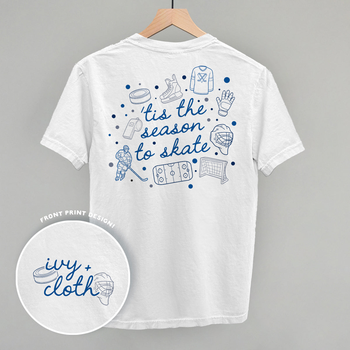 Tis The Season To Skate (Back Print) Ivy + Cloth