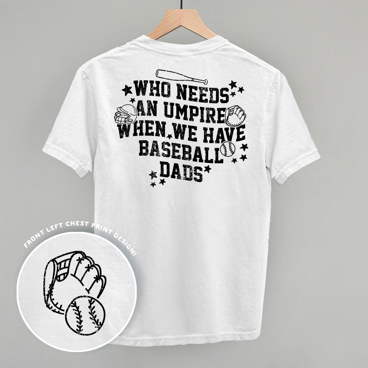 When We Have Baseball Dads (Back Print) Ivy + Cloth