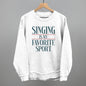 Singing Is My Favorite Sport Ivy + Cloth