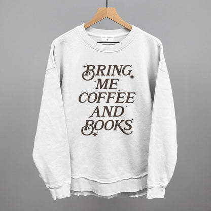 Bring Me Coffee And Books Ivy + Cloth