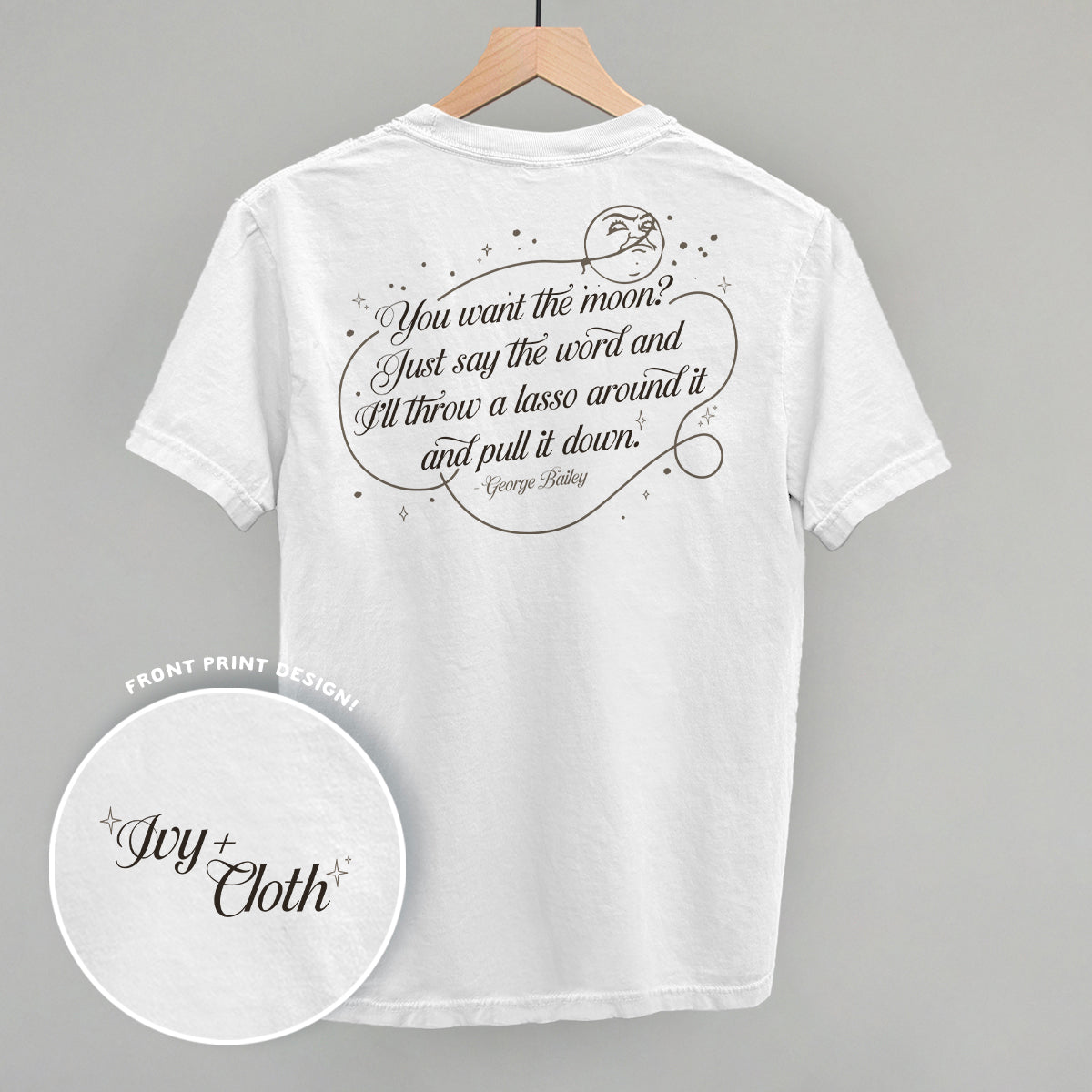 Lasso The Moon (Back Print) Ivy + Cloth