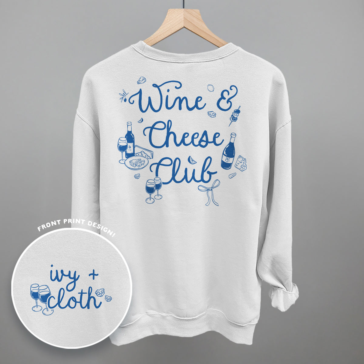 Wine & Cheese Club (Back Print) Ivy + Cloth
