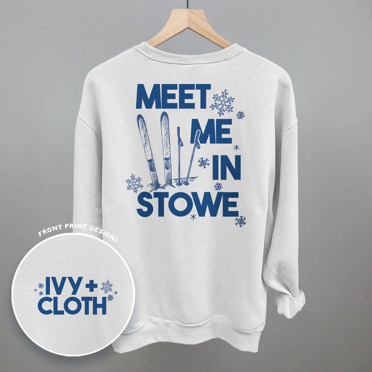 Meet Me In Stowe (Back Print) Ivy + Cloth