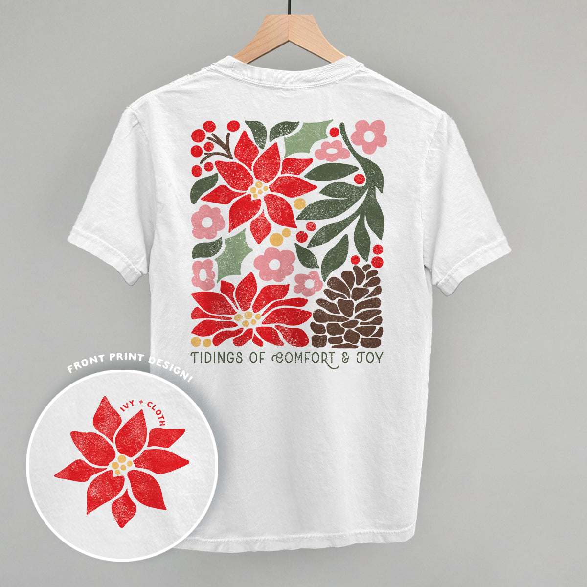 Tidings Of Comfort & Joy (Back Print) Ivy + Cloth