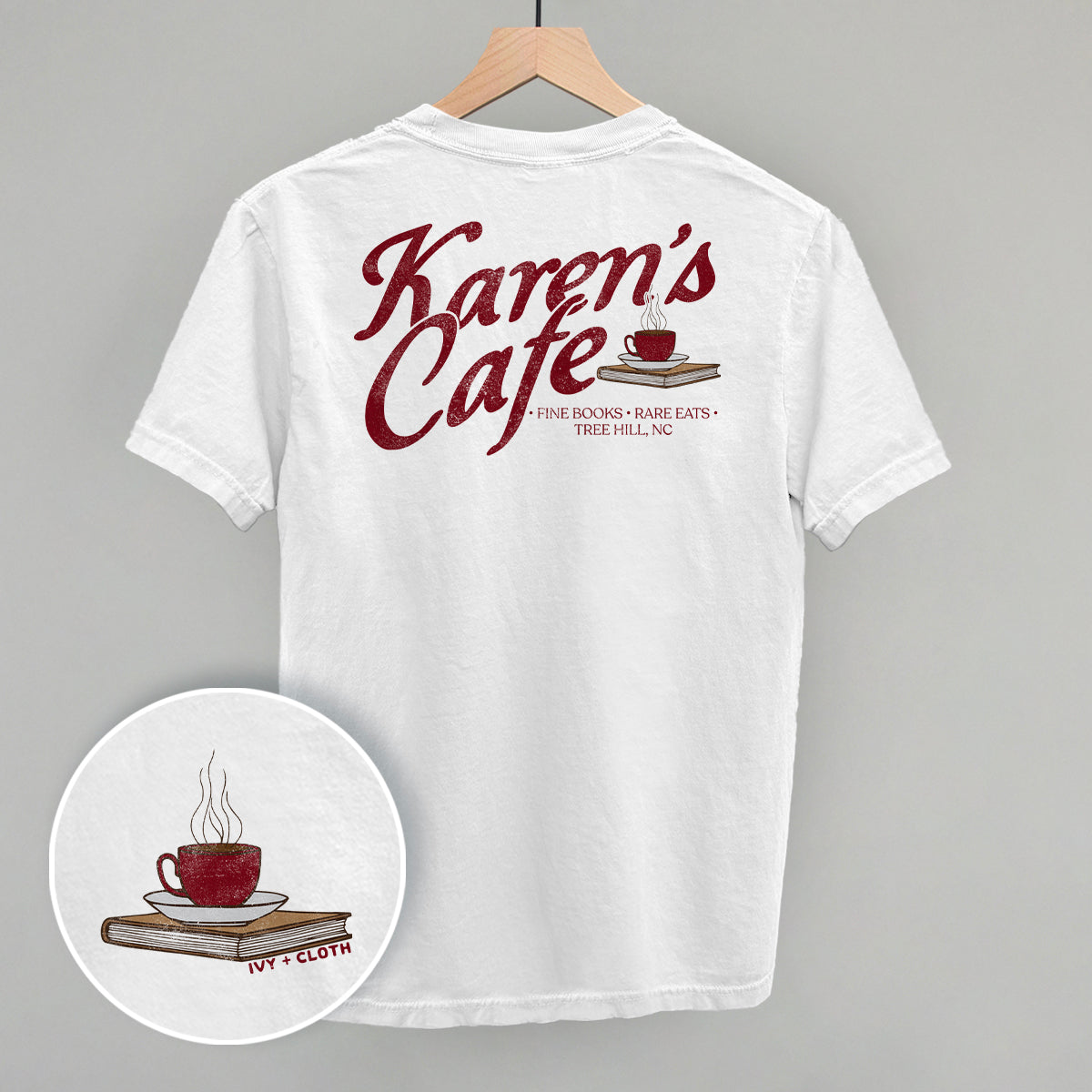Karen's Cafe (Back Print) Ivy + Cloth