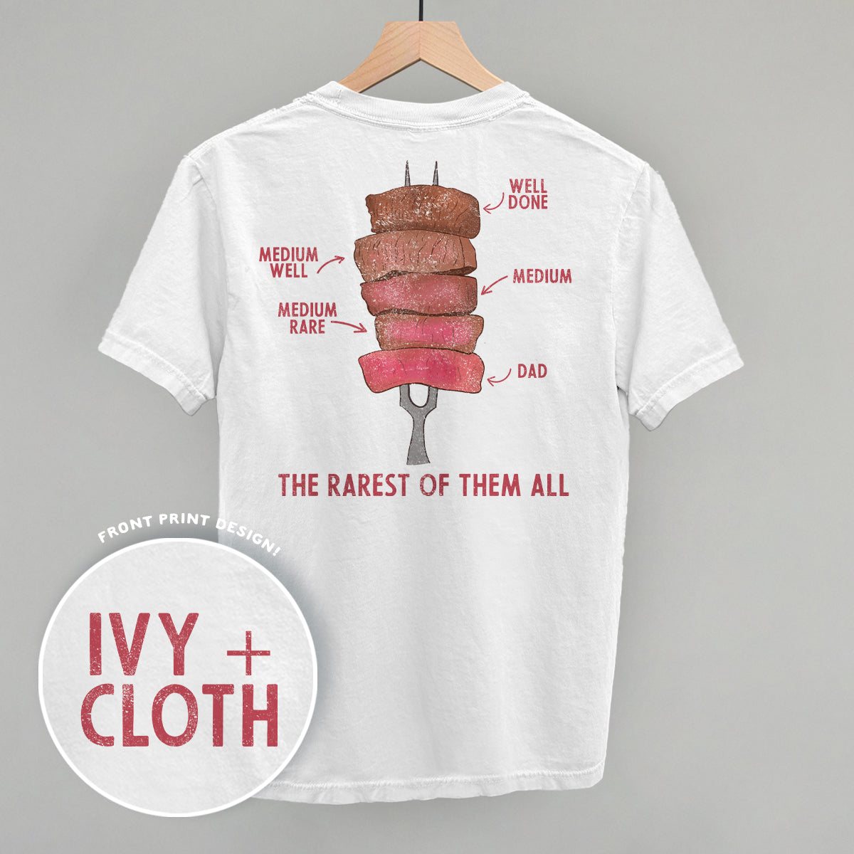 The Rarest Of Them All (Back Print) Ivy + Cloth