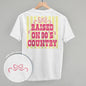 Raised On 90's Country (Back Print) Ivy + Cloth