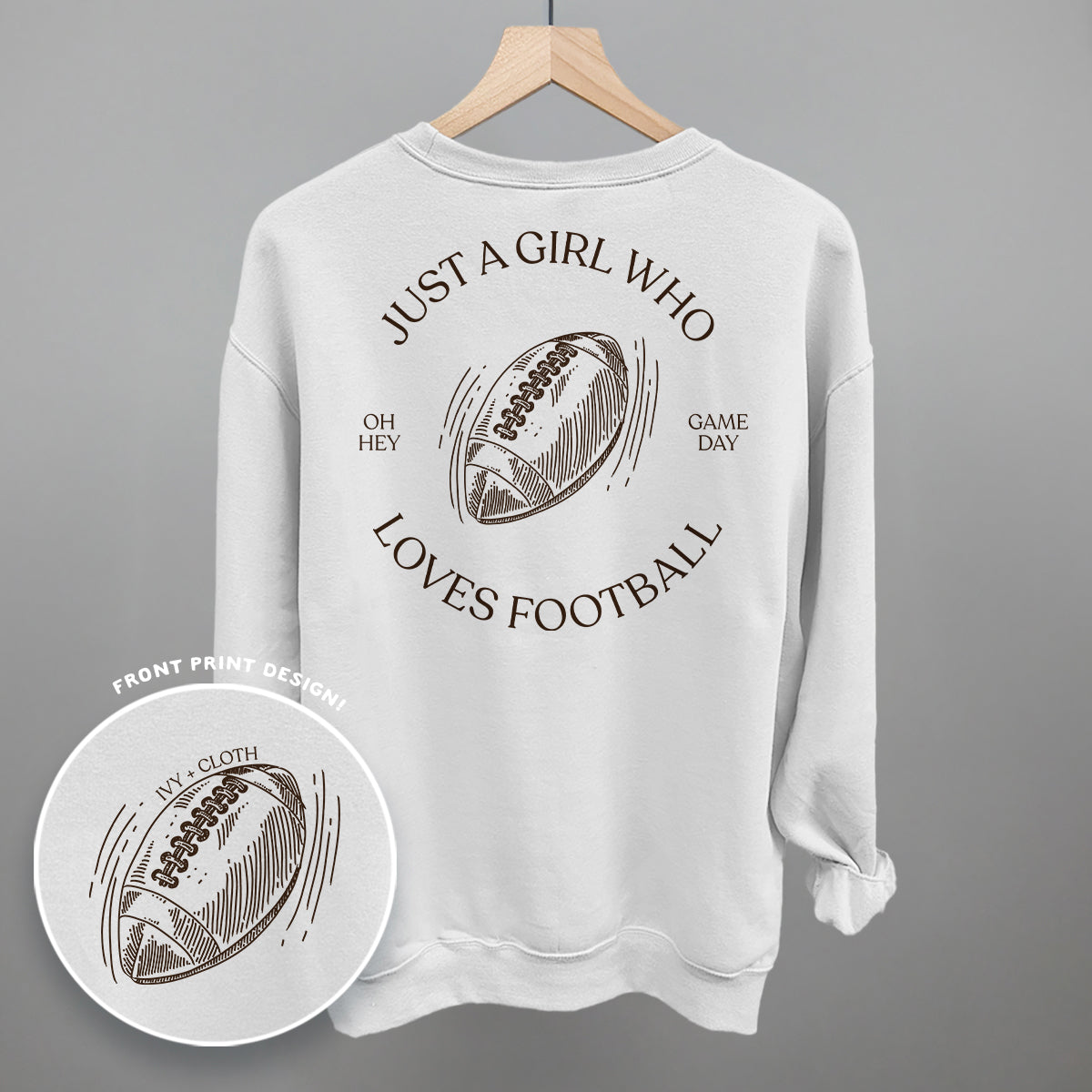 Just A Girl Who Loves Football (Back Print) Ivy + Cloth
