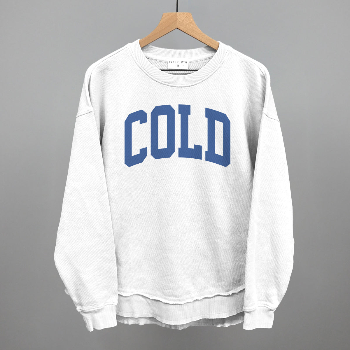 Cold Arch Ivy + Cloth