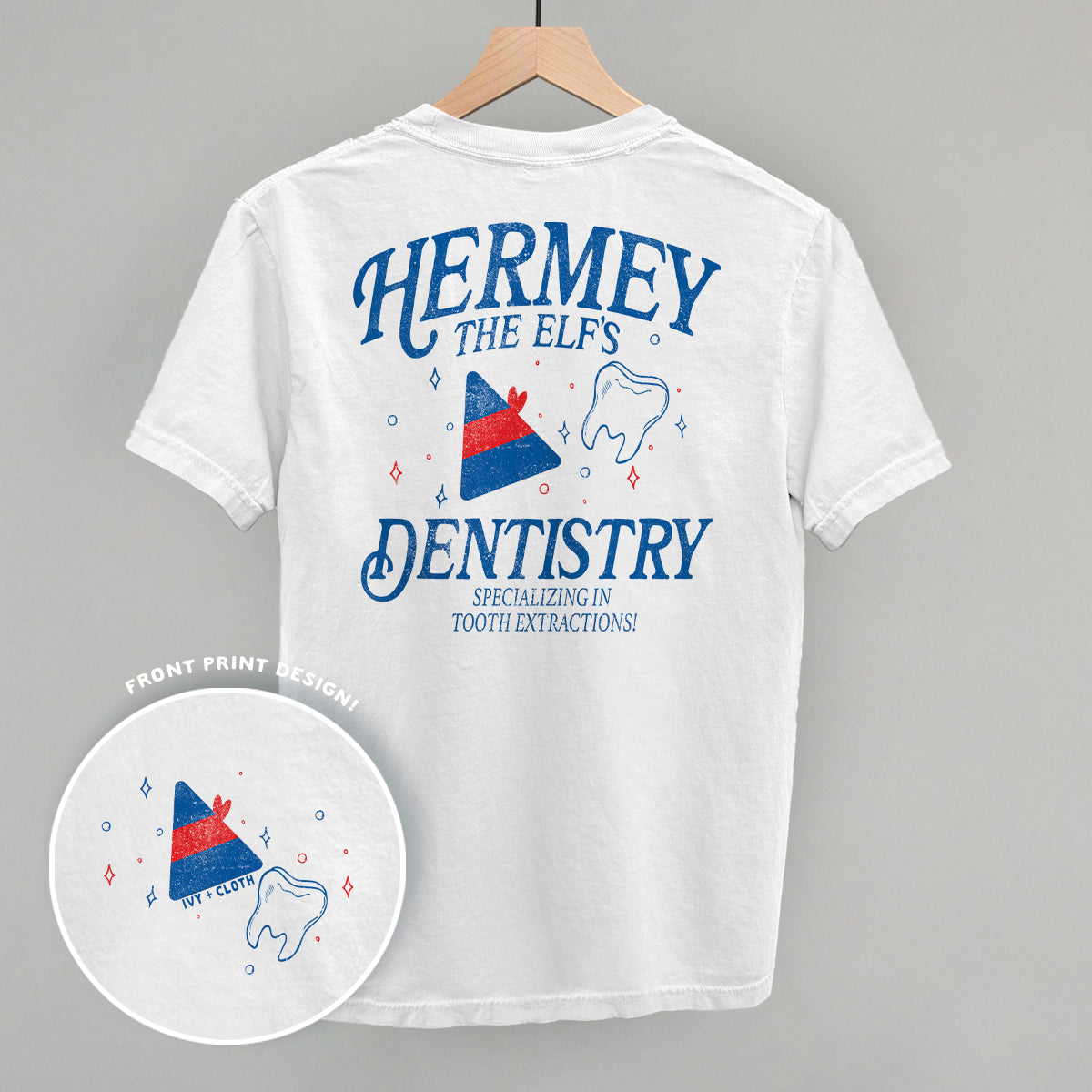 Hermey's Dentistry (Back Print) Ivy + Cloth
