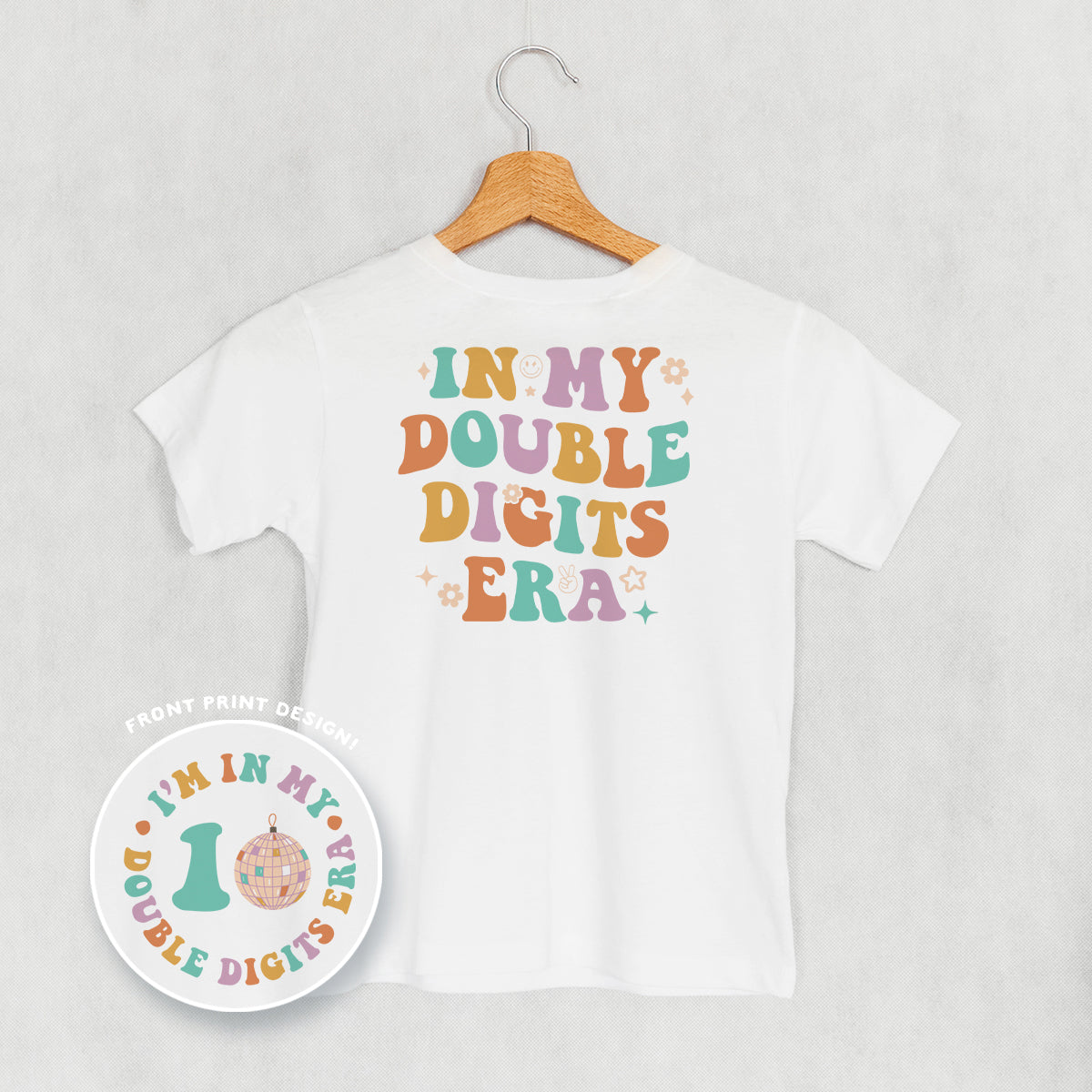 In My Double Digits Era (Kids Back Print) Ivy + Cloth