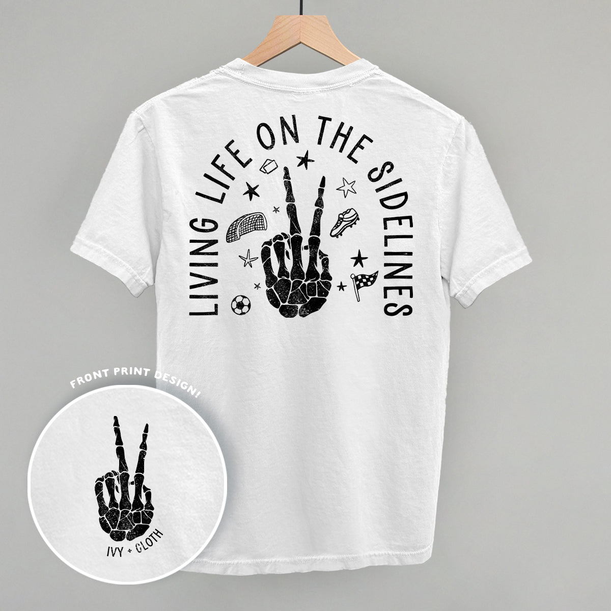 Living Life On The Sidelines Soccer (Back Print) Ivy + Cloth
