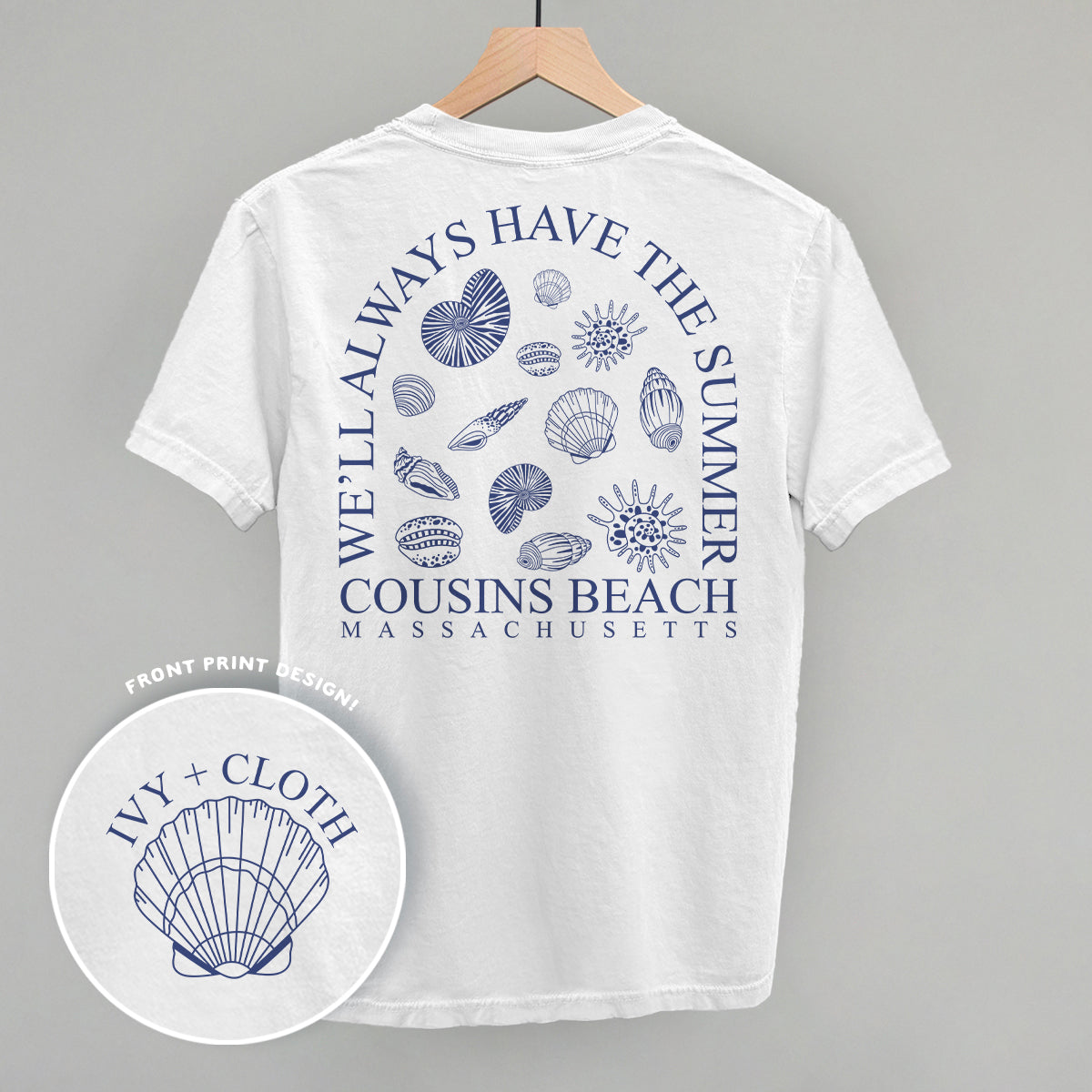 We'll Always Have The Summer (Back Print) Ivy + Cloth