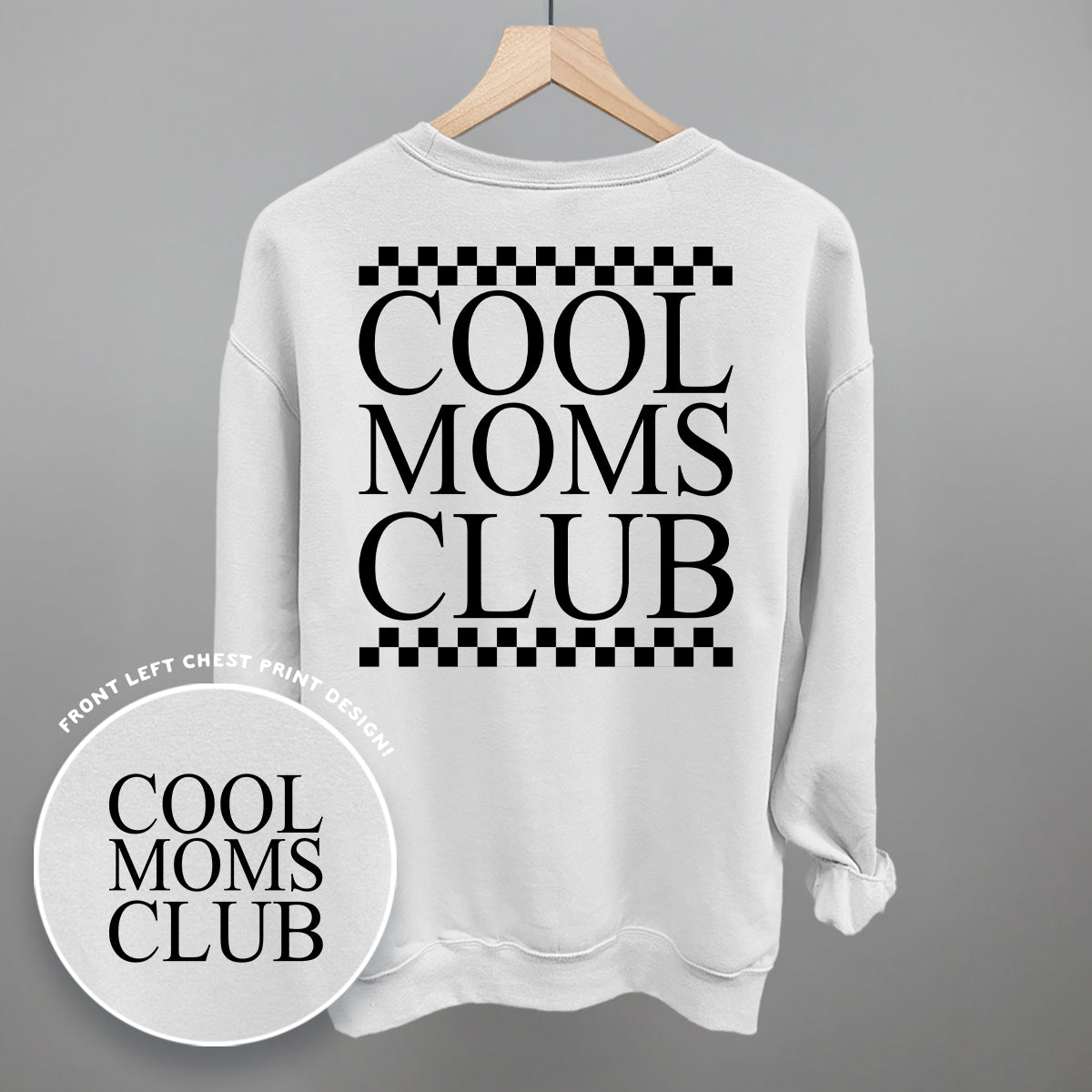 Cool Moms Club Checkered (Back Print) Ivy + Cloth
