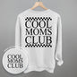 Cool Moms Club Checkered (Back Print) Ivy + Cloth