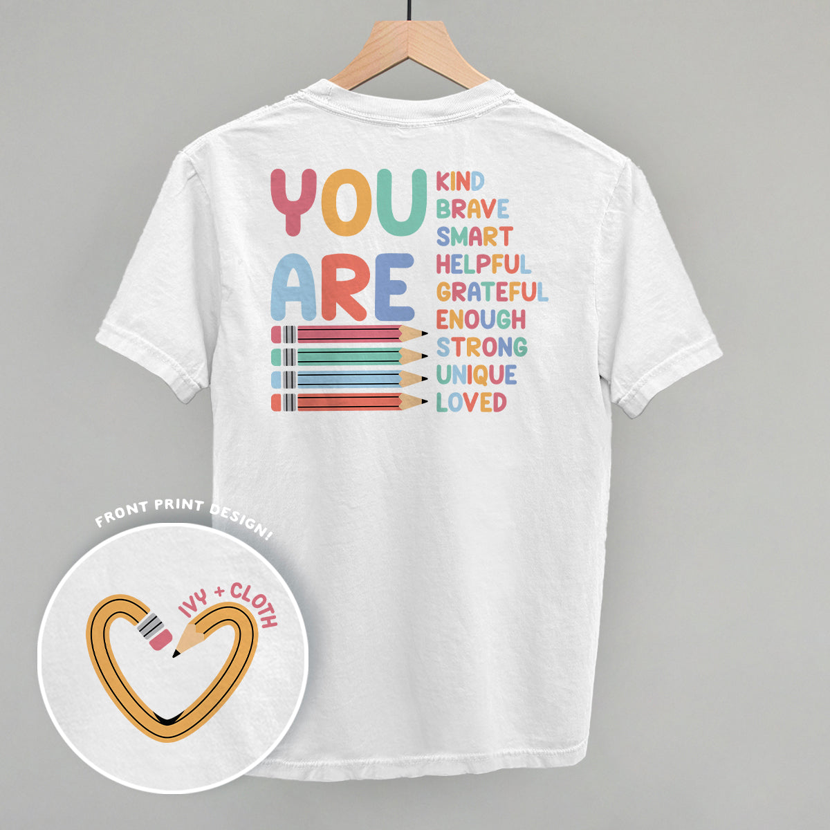 You Are (Teacher Affirmations) (Back Print) Ivy + Cloth