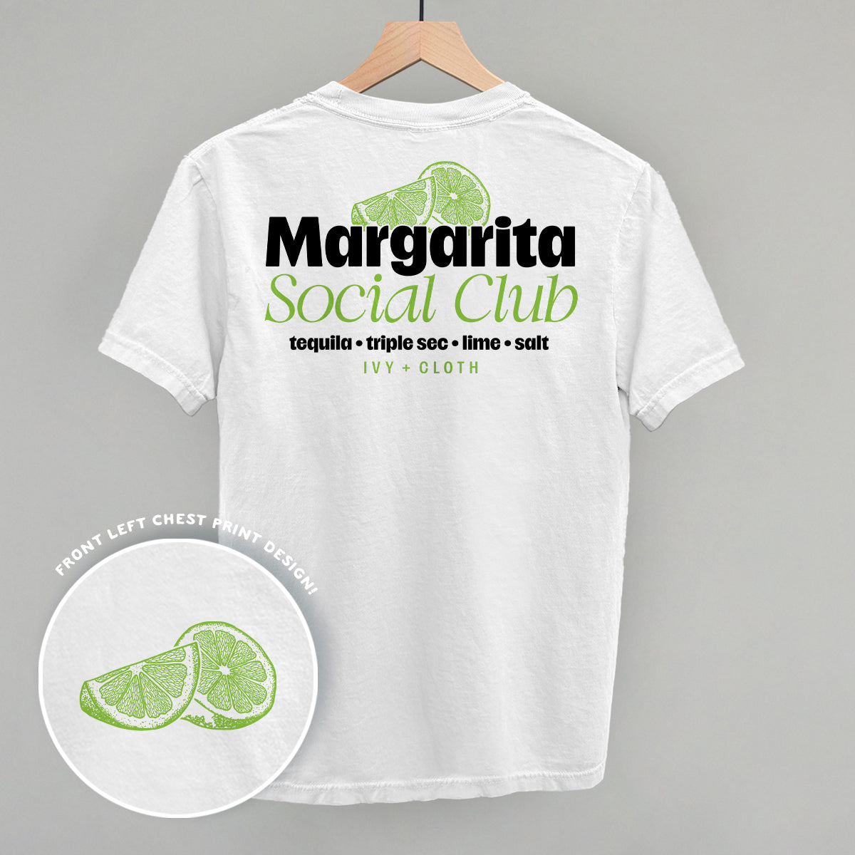 Margarita Social Club (Back Print) Ivy + Cloth