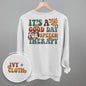It's A Good Day For Speech Therapy (Back Print) Ivy + Cloth