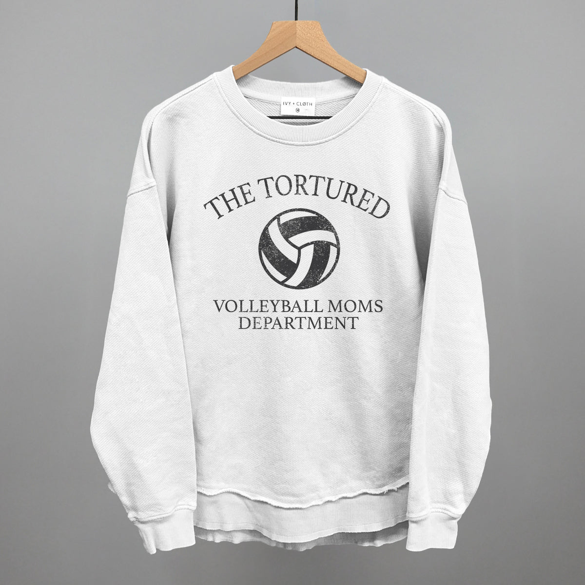 The Tortured Volleyball Moms Department Ivy + Cloth