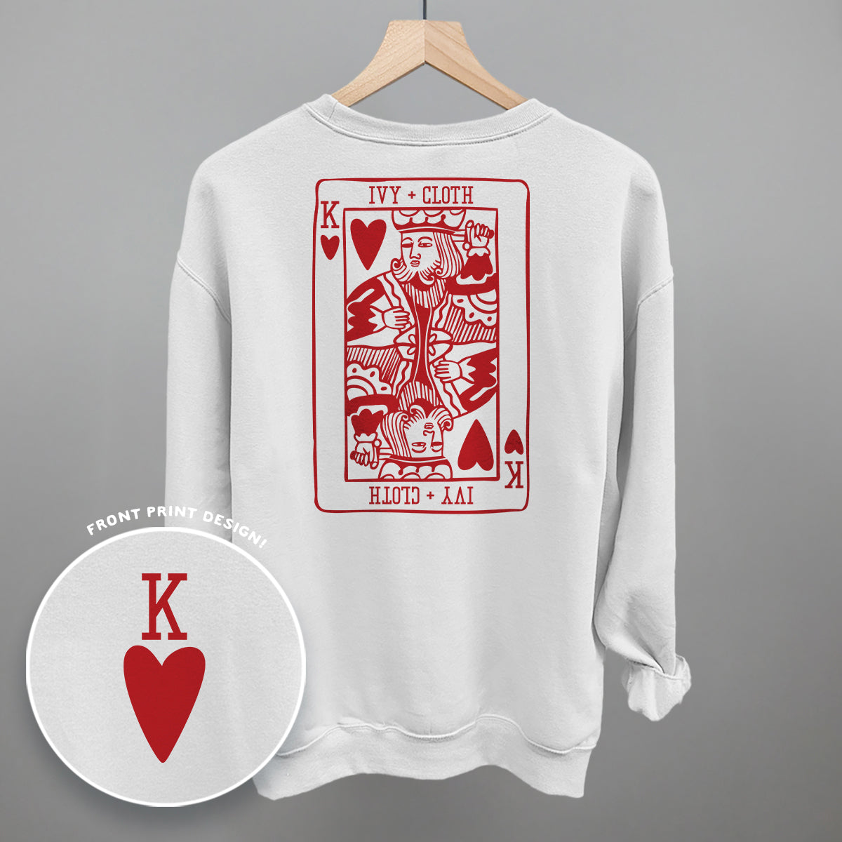 King Of Hearts (Back Print) Ivy + Cloth