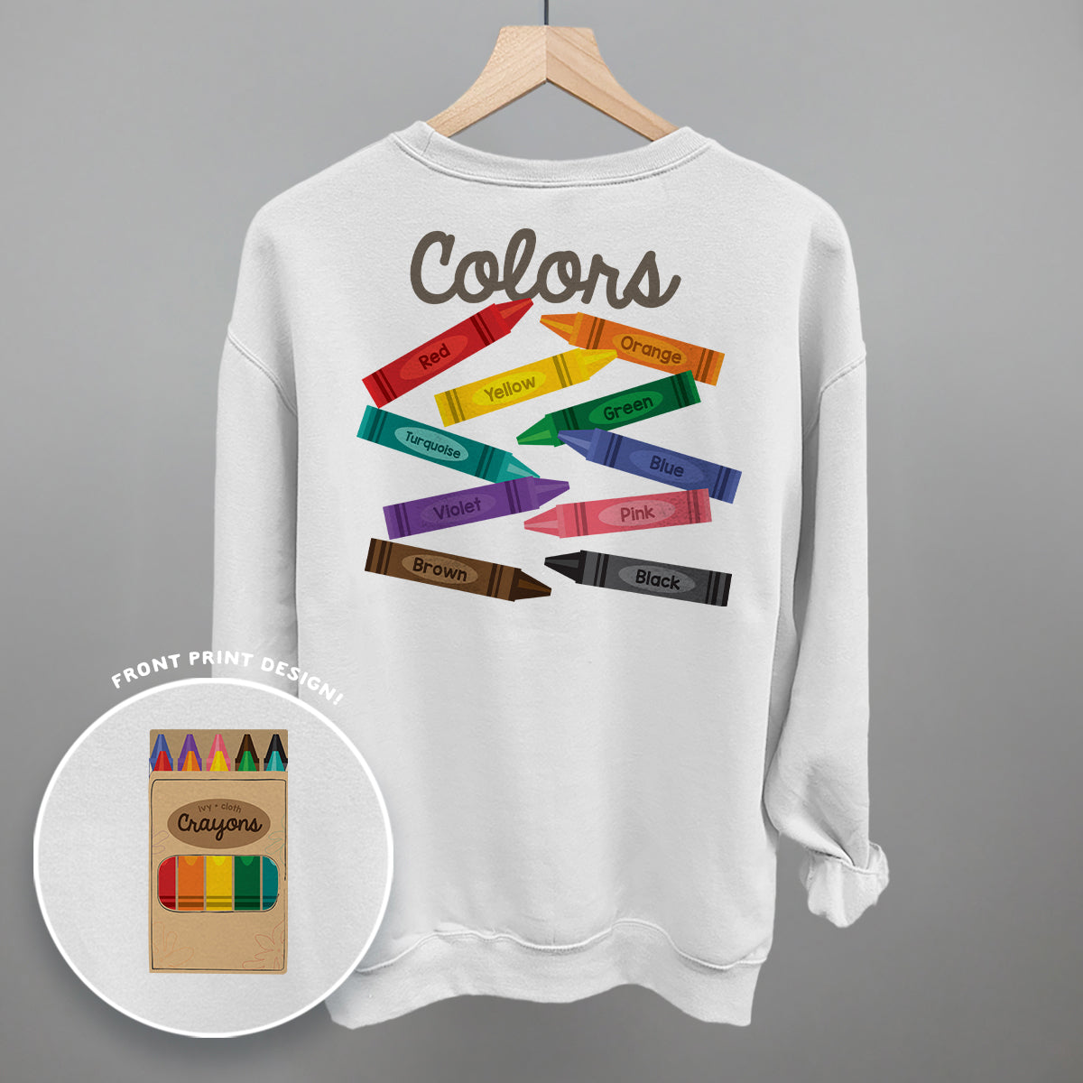 Crayon Colors (Back Print) Ivy + Cloth