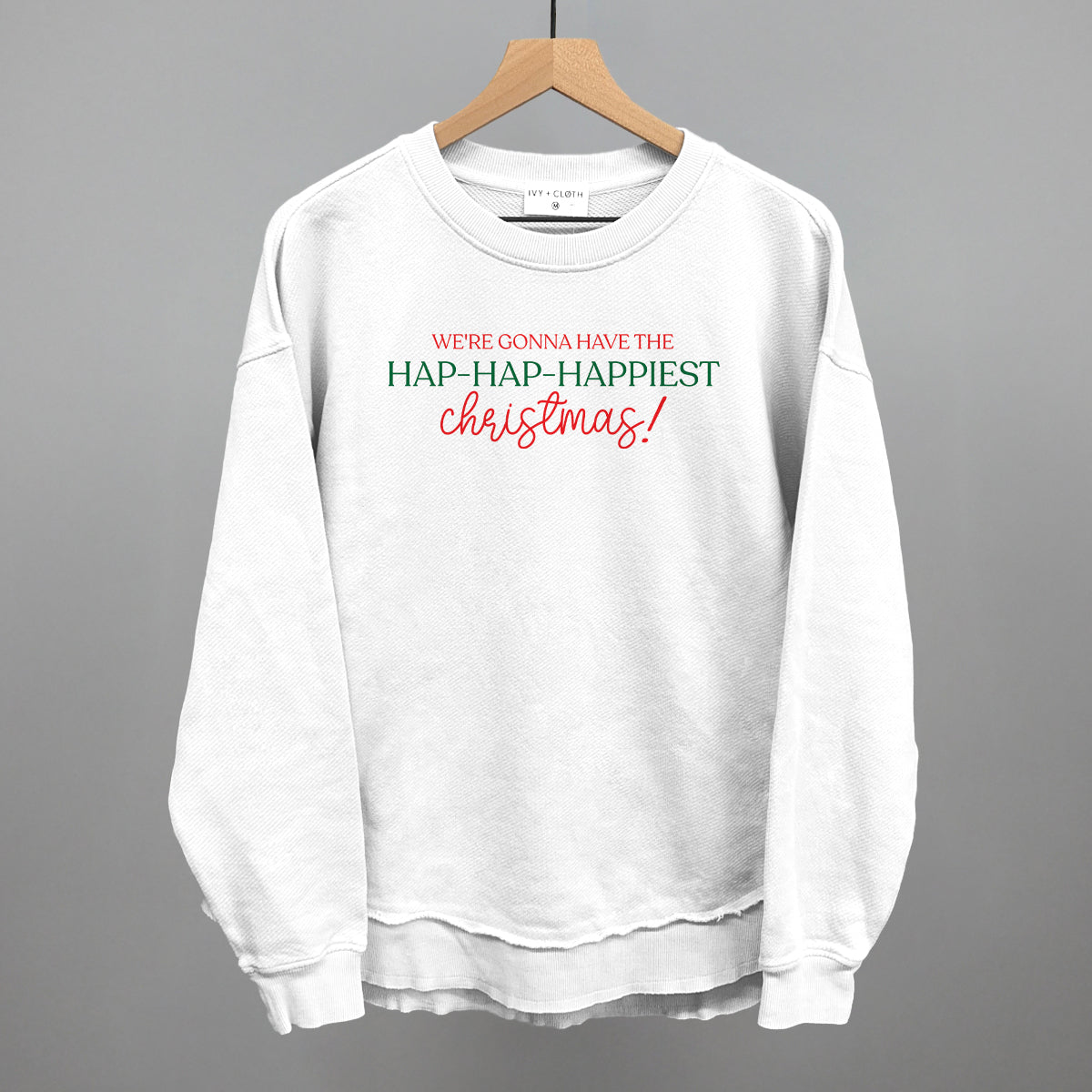 Hap-Hap-Happiest Christmas Ivy + Cloth
