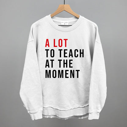 A Lot To Teach At The Moment Ivy + Cloth