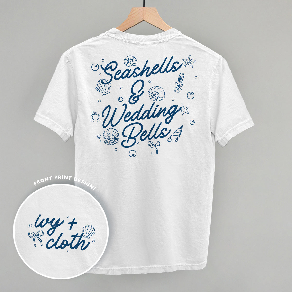 Seashells & Wedding Bells (Back Print) Ivy + Cloth