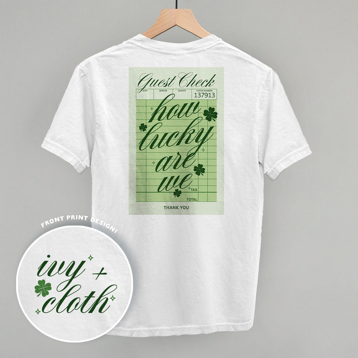 How Lucky Are We Guest Check (Back Print) Ivy + Cloth
