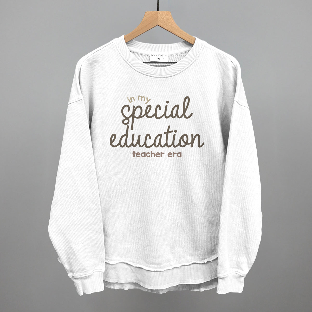In My Special Education Teacher Era Ivy + Cloth