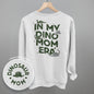 In My Dino Mom Era (Back Print) Ivy + Cloth