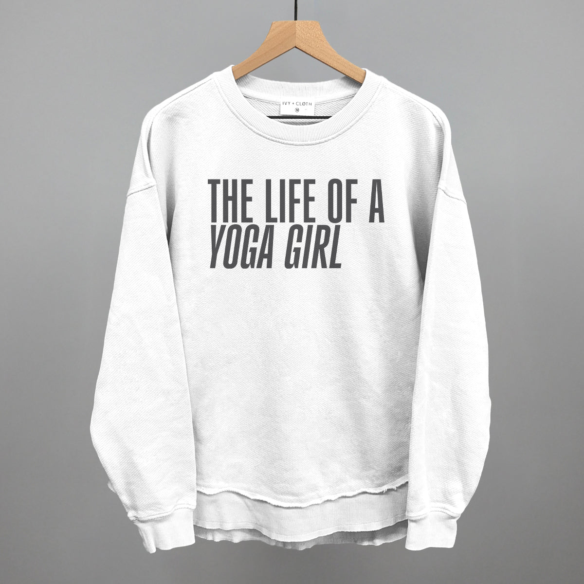 The Life Of A Yoga Girl Ivy + Cloth
