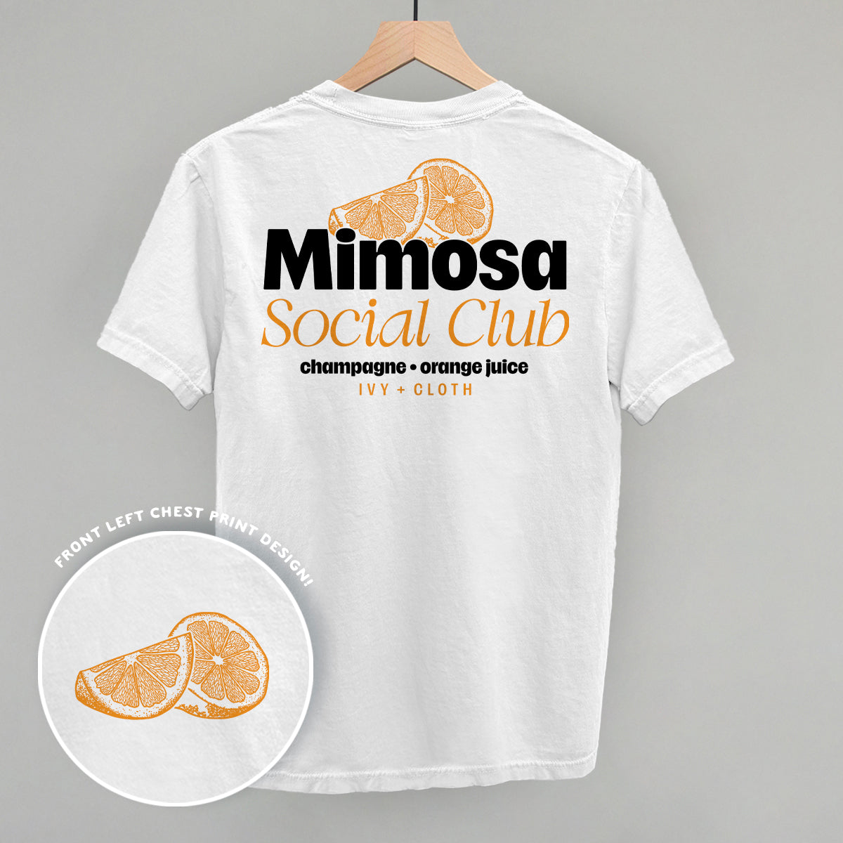 Mimosa Social Club (Back Print) Ivy + Cloth