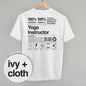 Yoga Instructor Nutrition Facts (Back Print) Ivy + Cloth