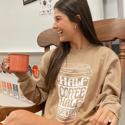 Half Coffee Half Teacher Ivy + Cloth