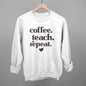 Coffee Teach Repeat Ivy + Cloth