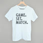 Game Set Match Tennis Ivy + Cloth