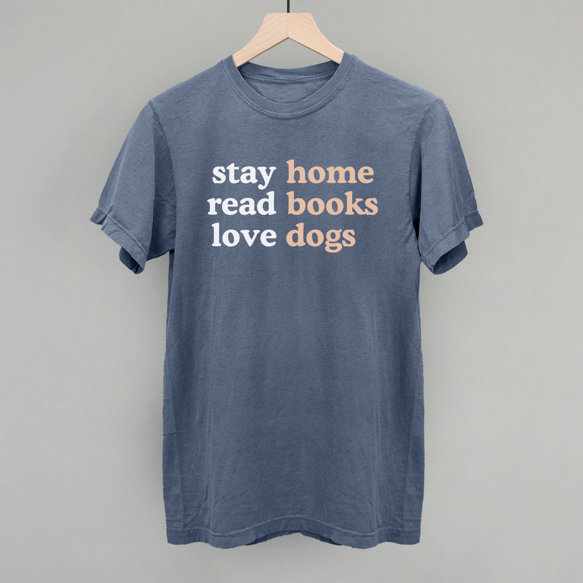 Stay Home Read Books Love Dogs Ivy + Cloth