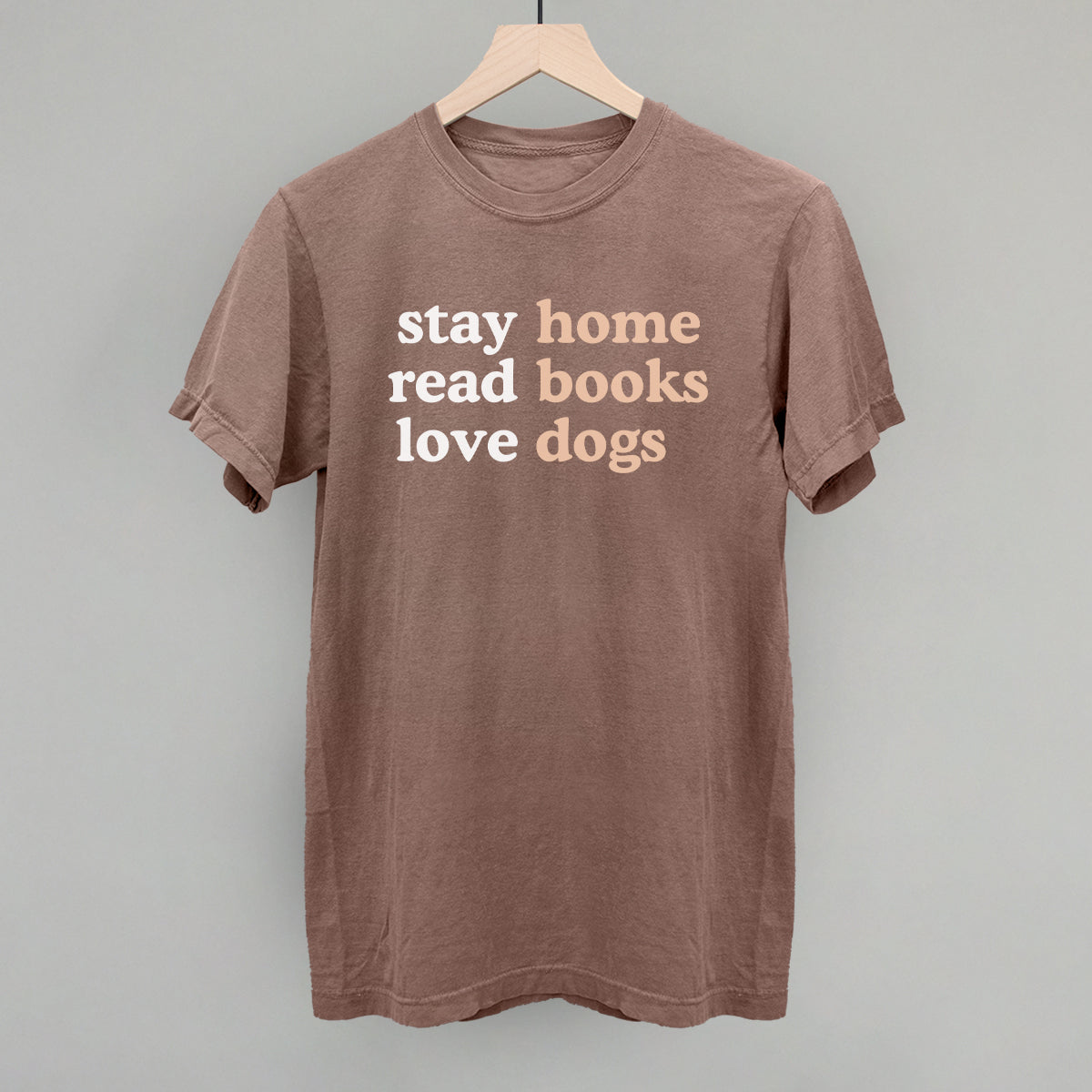 Stay Home Read Books Love Dogs Ivy + Cloth
