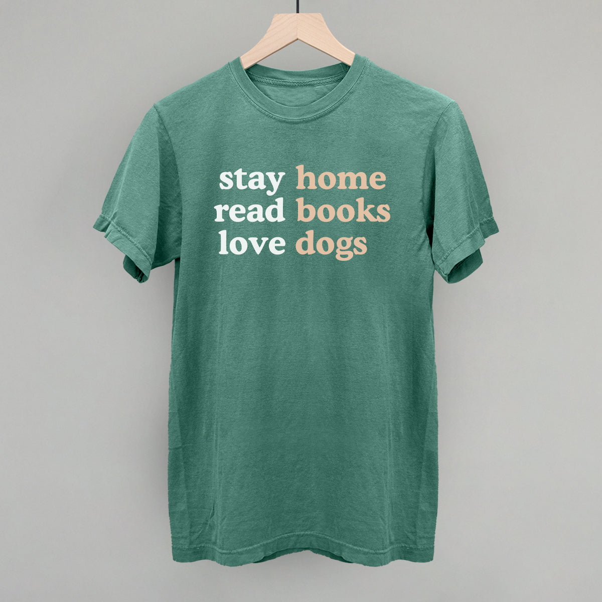 Stay Home Read Books Love Dogs Ivy + Cloth