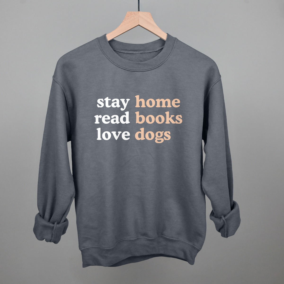 Stay Home Read Books Love Dogs Ivy + Cloth