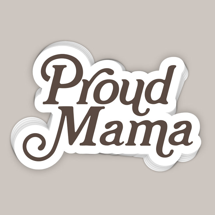 Proud Mama Decal Ivy + Cloth