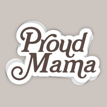 Proud Mama Decal Ivy + Cloth