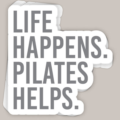 Life Happens Pilates Helps Decal Ivy + Cloth