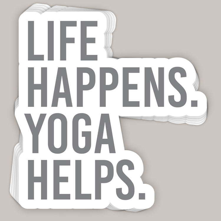 Life Happens Yoga Helps Decal Ivy + Cloth