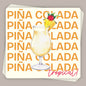 Piña Colada (Decal) Ivy + Cloth