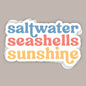 Saltwater, Seashells, Sunshine (Decal) Ivy + Cloth