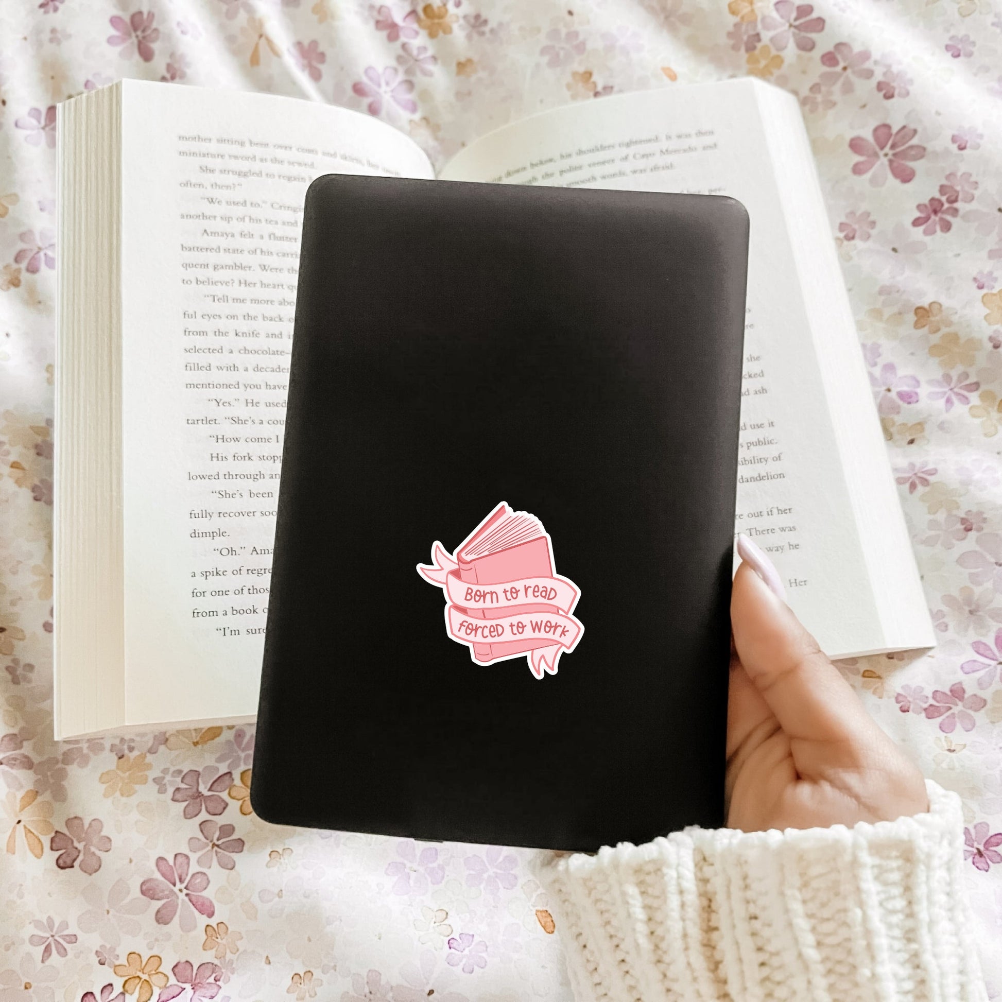 Born To Read Forced To Work (Decal) Ivy + Cloth