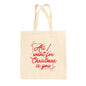 All I Want For Christmas Is You Bows Tote Bag Ivy + Cloth